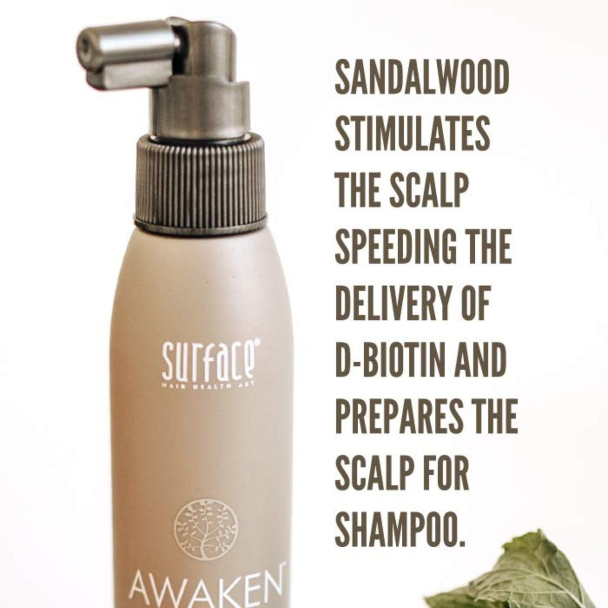 Surface Awaken applied to scalp during massage to boost nutrient delivery