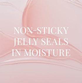 TATCHA close-up jelly texture highlighting smooth, non-sticky finish
