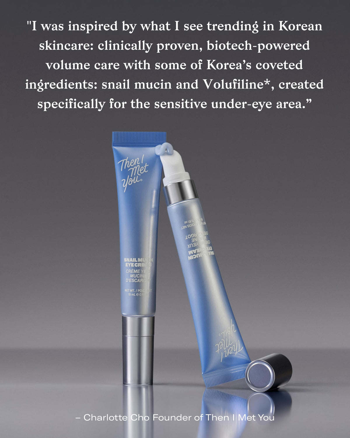 Then I Met You ingredient highlight with Volufiline and snail mucin benefits