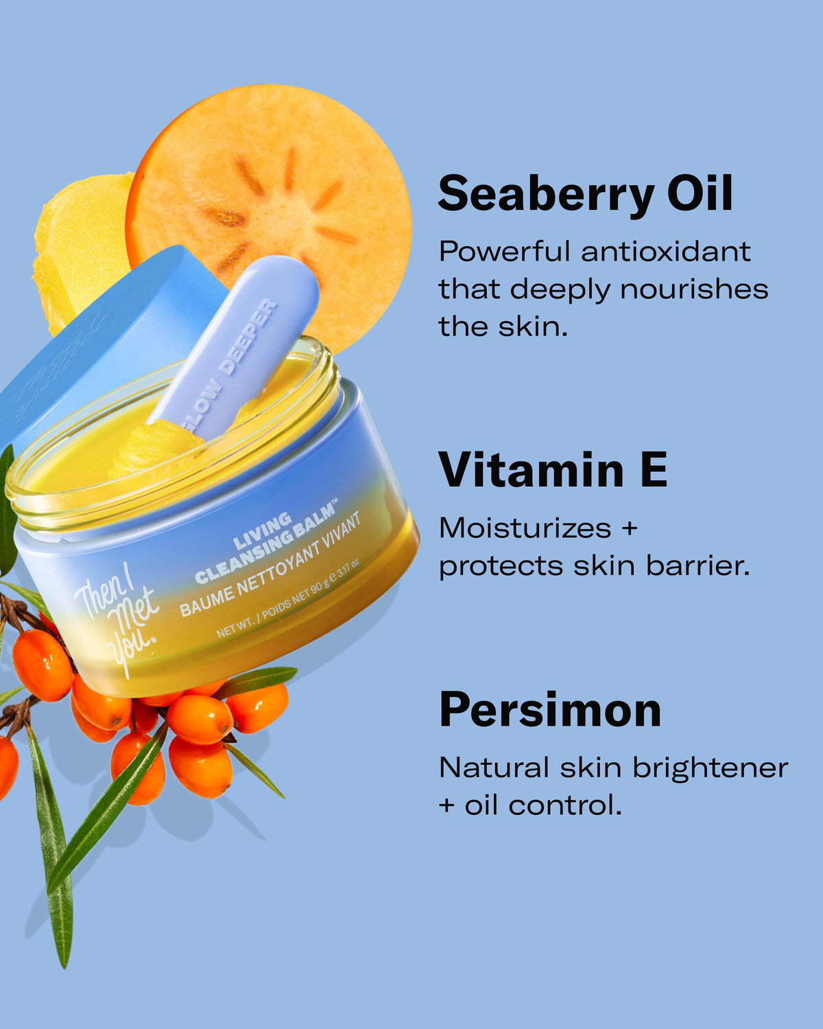 Then I Met You product beside seaberry and olive oils highlighting ingredients