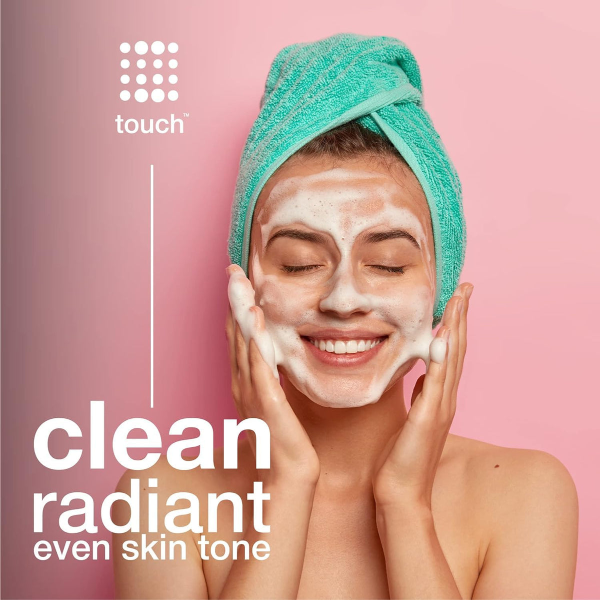 TOUCH face wash in bathroom lifestyle setting showing daily routine and skin renewal benefit