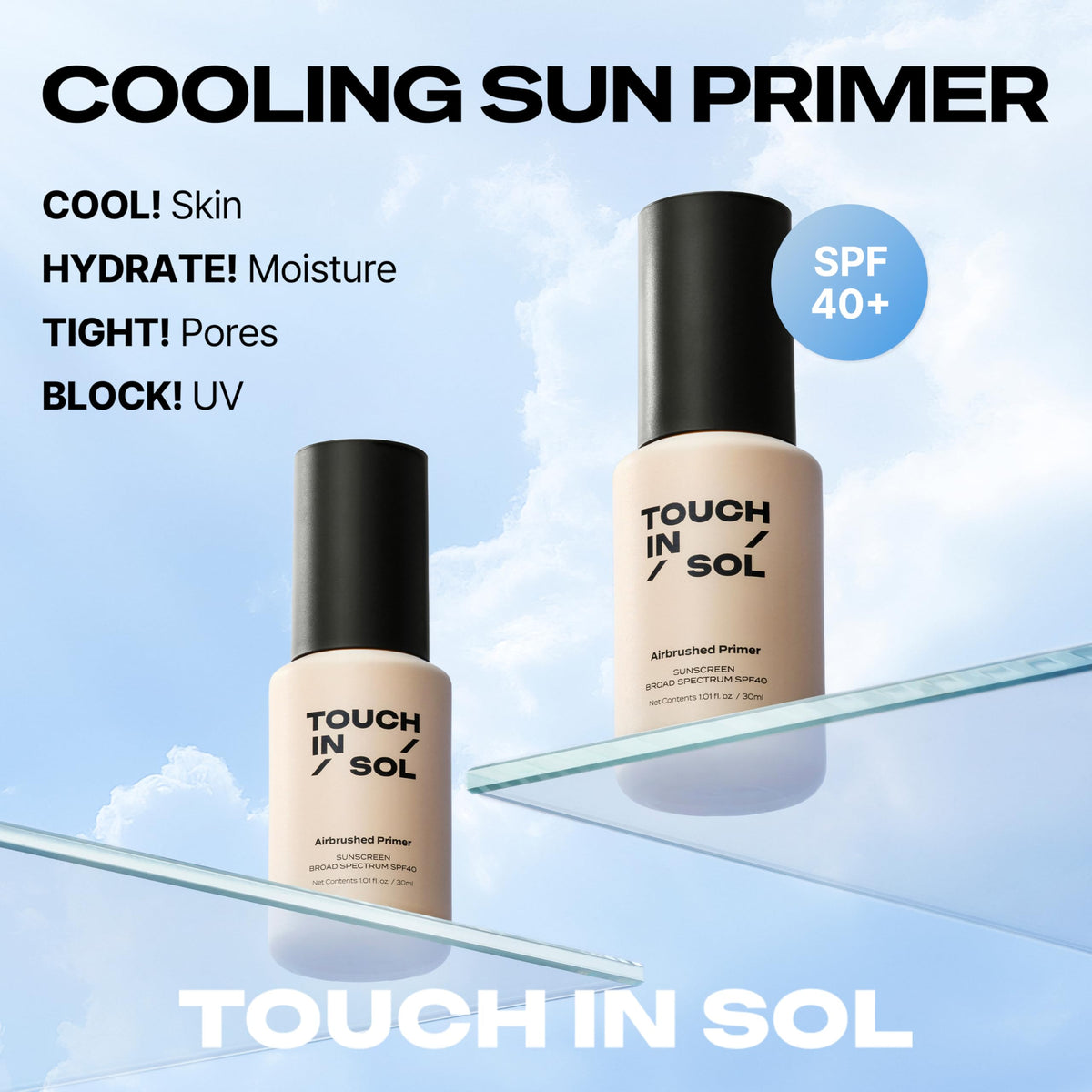 TOUCH IN SOL texture close-up highlighting smooth, hydrating finish