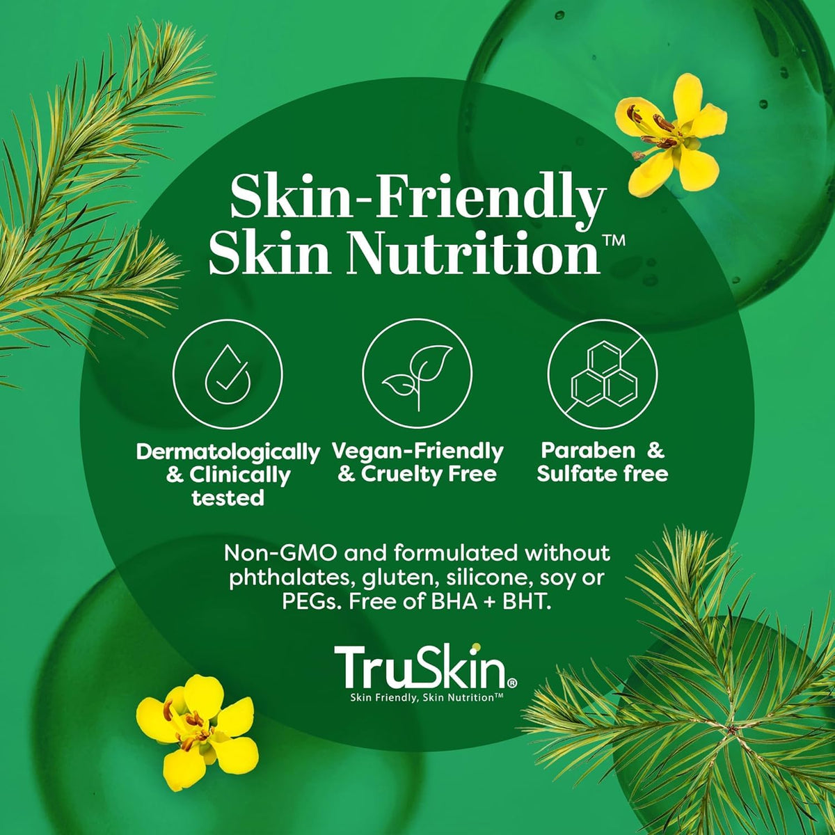 TruSkin bottle staged with botanicals conveying natural ingredient support