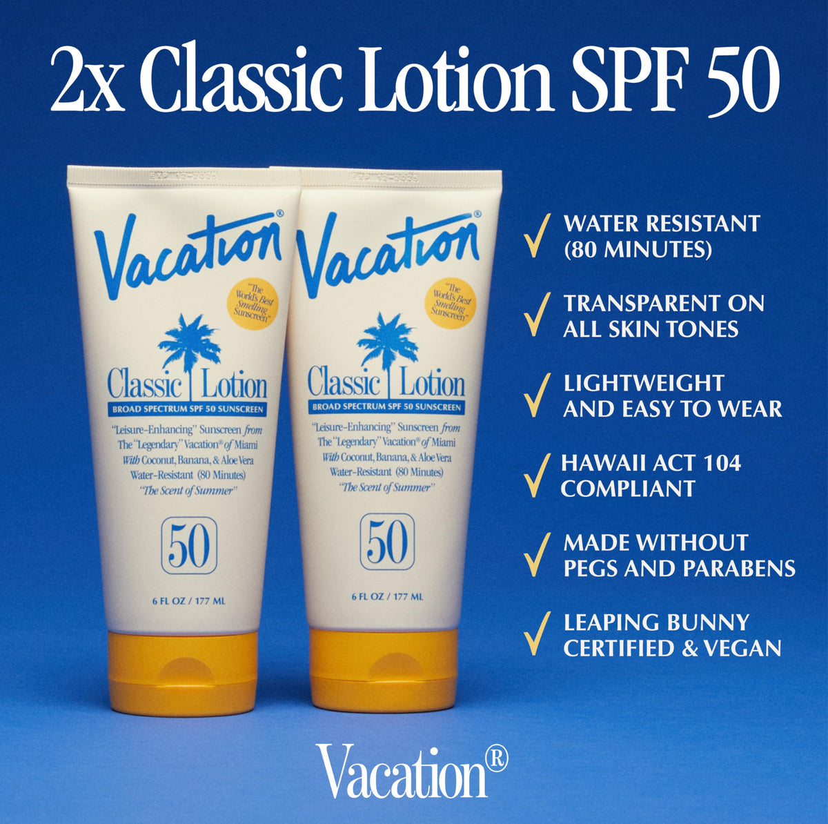 VACATION 6 fl oz tube beside common items for scale and portability