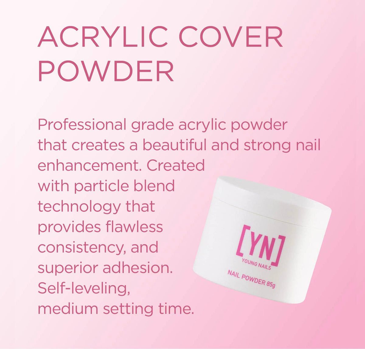 Young Nails powder open jar close-up showing fine texture for even, self-leveling application