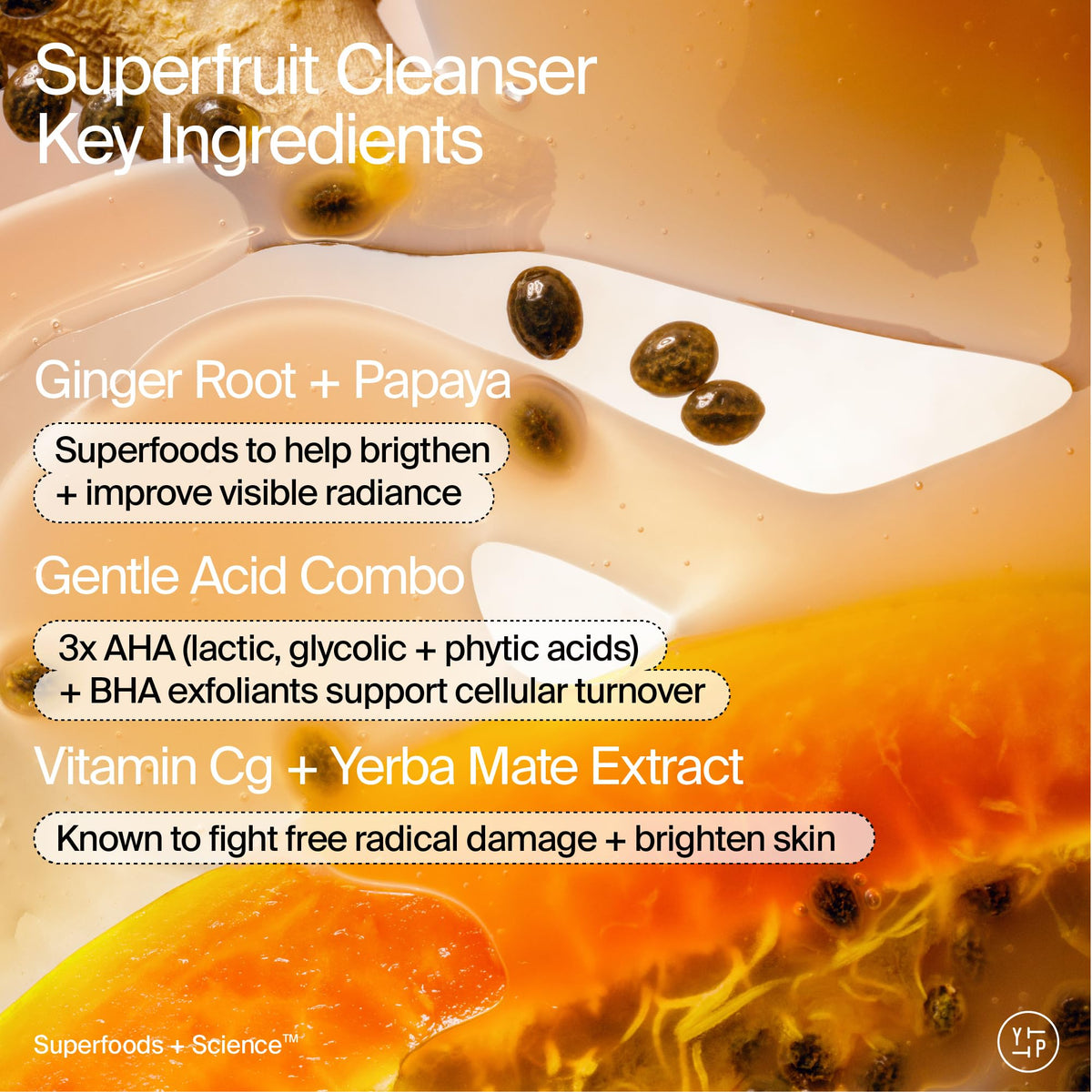 Youth To The People Superfruit cleanser gel texture close-up illustrating gentle exfoliation